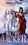 Time Jacker - Aaron Crash