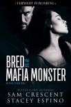Bred by the Mafia Monster (Breeding Season Book 7) - Sam Crescent