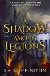 A Shadow Among Legions - S.A. Klopfenstein