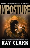 IMPOSTURE: Hunters become the hunted in this gripping murder mystery - Ray Clark