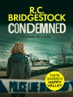 Condemned - R.C. Bridgestock
