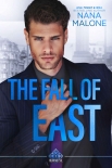 The Fall of East: Book 3 in the Hear No Evil Trilogy - Malone, Nana
