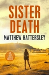 Sister Death (Acid Vanilla Series Book 4) - Matthew Hattersley