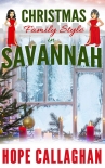 Christmas Family Style in Savannah: A Garlucci Family Saga Novel (Made in Savannah Mystery Series Bo - Hope Callaghan