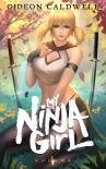 My Ninja Girl 4 - Gideon Caldwell