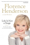 Life Is Not a Stage - Florence Henderson