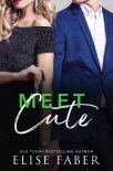 Meet Cute (Love, Camera, Action Book 5) - Elise Faber
