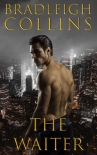The Waiter - Bradleigh Collins