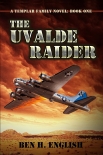 The Uvalde Raider - Ben English