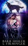 Mated To Magic (Stark Creek Shifters Book 1) - Barb Shuler