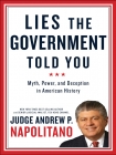 Lies the government told you - Andrew Napolitano