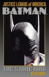 Justice League of America - Batman: The Stone King - Alan Grant