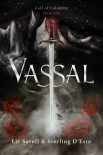 Vassal - Sterling D'Este