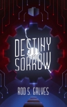 Destiny Sorrow - Rod Galves