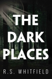 The Dark Places - R. Whitfield