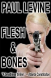 Lassiter 07 - Flesh and Bones - Levine, Paul