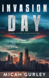 Invasion Day: An Oral History of the Veech War - Micah Gurley