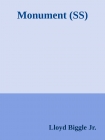 Monument (SS) - Lloyd Jr.
