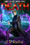 DEATH (The Justice Cycle Book 1) - J Kiefer
