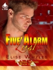 Five Alarm Lust - Elise Whyles