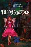 Thronegarden - Andrew Dickerson
