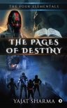 The Pages of Destiny (The Four Elementals Book 3) - Yajat Sharma