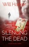 Silencing the Dead - Will Harker