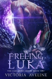 Freeing Luka: The Clecanian Series Book 2 - Victoria Aveline