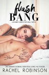 Flash Bang: A Summit Seduction SEAL Novel (The Summit Seduction SEAL Duet Book 1) - Rachel Robinson
