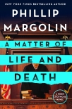 A Matter of Life and Death - Phillip Margolin