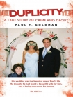 Duplicity - A True Story of Crime and Deceit - Paul Goldman