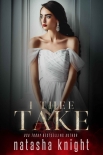 I Thee Take: To Have and To Hold Duet Book Two - Knight, Natasha