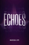 Echoes - Marissa Lete