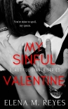 My Sinful Valentine (A Beautiful Sinners Collection) - Elena Reyes