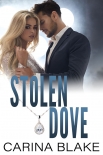 Stolen Dove: Stolen Hearts Series - Blake, Carina