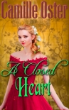 A Closed Heart - Oster, Camille