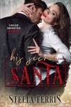 His Secret Santa - Stella Ferris