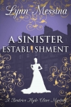 A Sinister Establishment - Lynn Messina