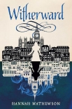 Witherward - Hannah Mathewson
