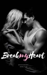 Break my heart (Estate Series 1) - Georgia Plumb