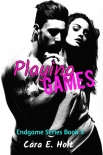 Playing Games (Endgame Series Book 3) - Cara Holt