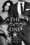 The Savage One: A Mafia Romance (The Hale Mafia Book 3) - BL Mute