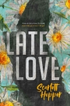 Late Love - Scarlett Hopper