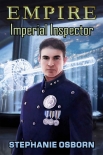 EMPIRE: Imperial Inspector (EMPIRE SERIES Book 9) - Stephanie Osborn