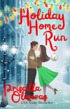 Holiday Home Run - Priscilla Oliveras