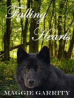 Falling Hearts (Hearts of Wolves Book 1) - Maggie Garrity