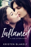 Inflamed: A Love Letters Novel - Kristen Blakely