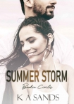 Summer Storm (Broken Circles Book 1) - K Sands