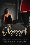 Obsessed - Snow, Jenika