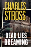 Dead Lies Dreaming - Charles Stross